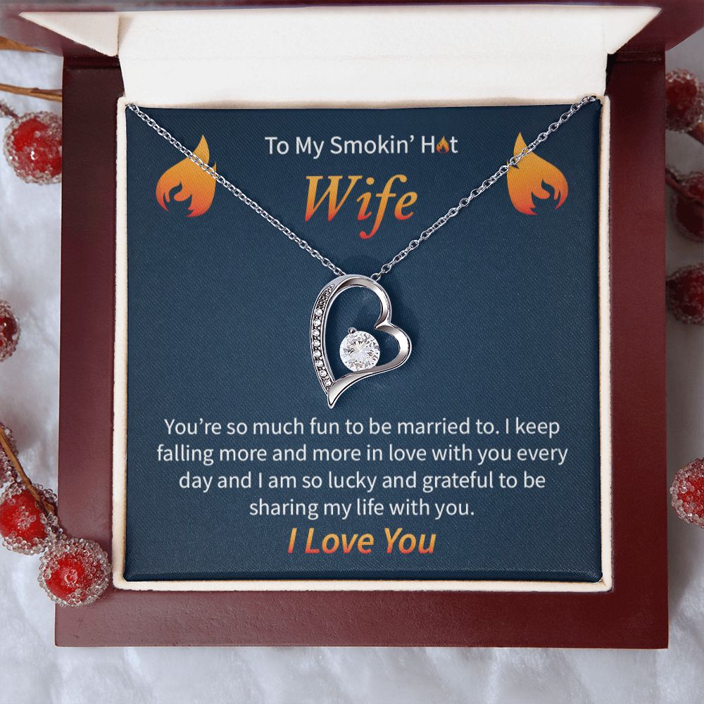 To My Smokin' Hot Wife | Forever Love Necklace