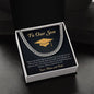 To Our Son | Cuban Link Chain | Graduation Gift