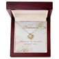 For Bridesmaid-I Couldn't Tie The Knot Without You - Love Knot Necklace