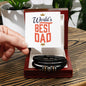 Love You Forever Bracelet- World's Best Dad