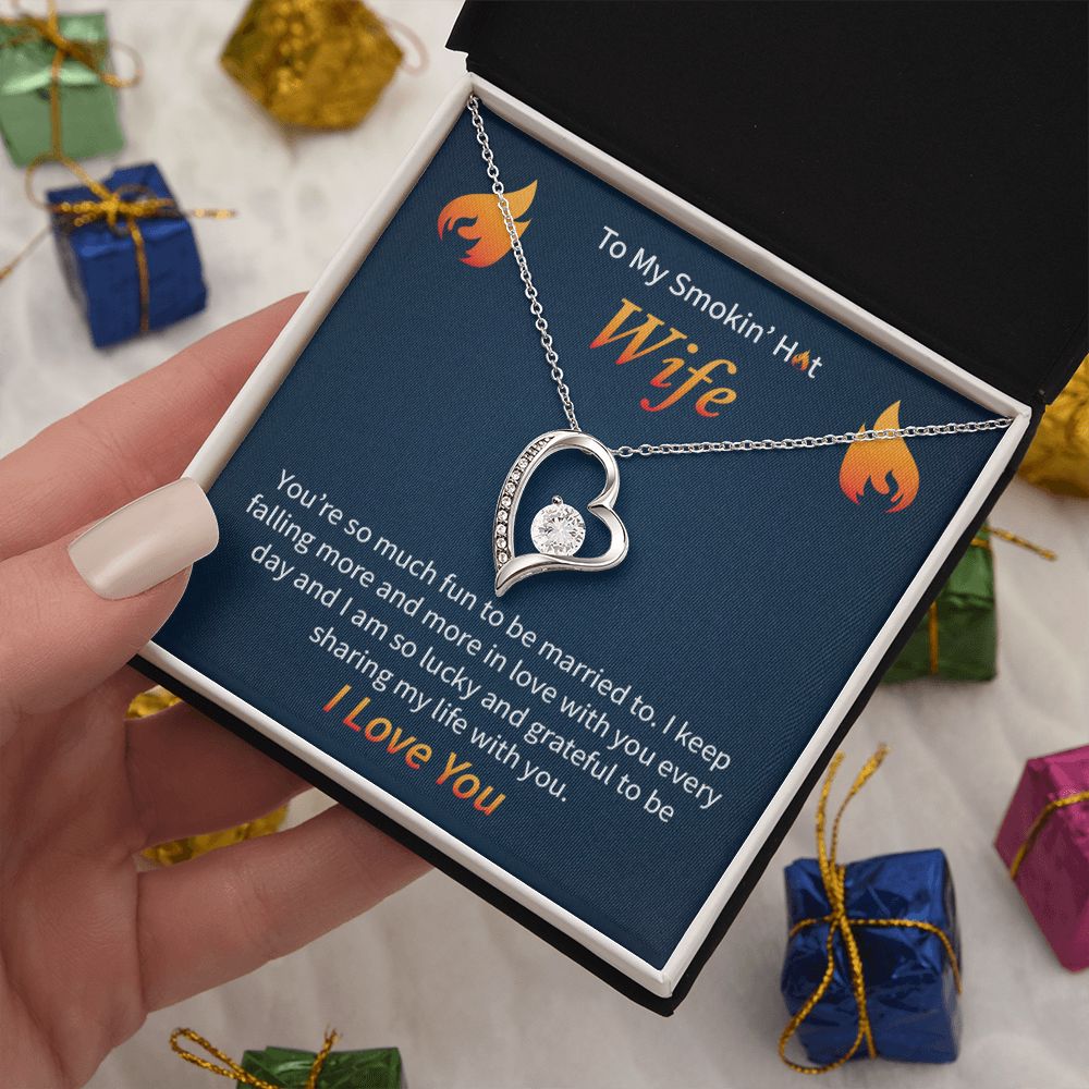 To My Smokin' Hot Wife | Forever Love Necklace