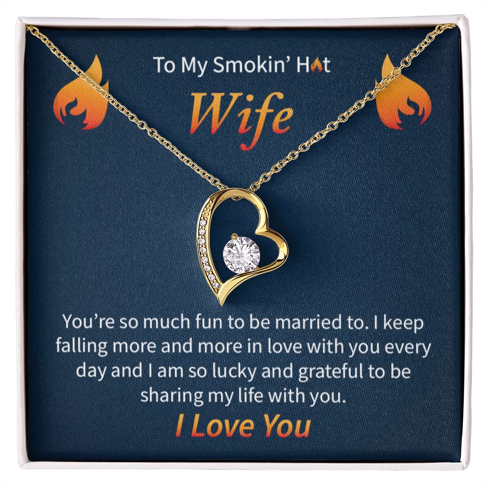 To My Smokin' Hot Wife | Forever Love Necklace