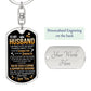 To My Husband | Dog Tag With Swivel Keychain