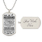 To My Husband | Luxury Dog Tag  -
