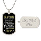 To Dad | I'll Always Be Your Little Boy | Luxury Dog Tag
