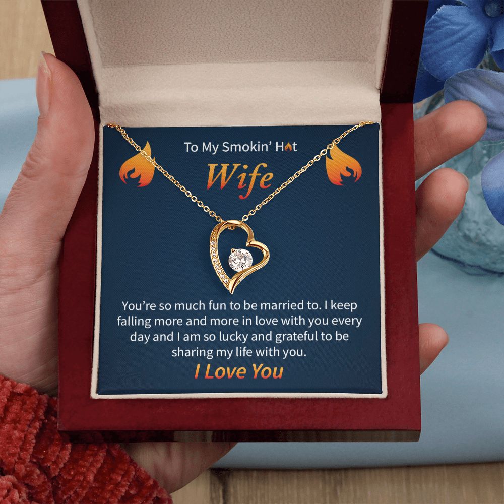 To My Smokin' Hot Wife | Forever Love Necklace