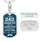 To My Dad | Always Be Your Little Girl | Dog Tag With Swivel Keychain