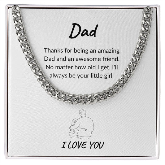To My Amazing Dad | Cuban Link Chain