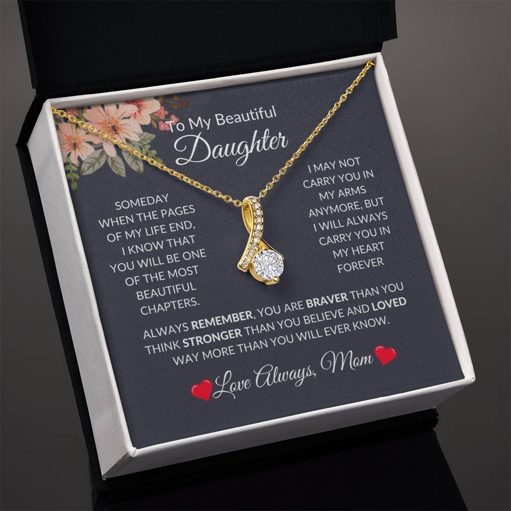 To My Beautiful Daughter | Alluring Beauty Necklace | For Daughter Gift, Birthday, Christmas, Graduation, Valentine's Day, Just Because!