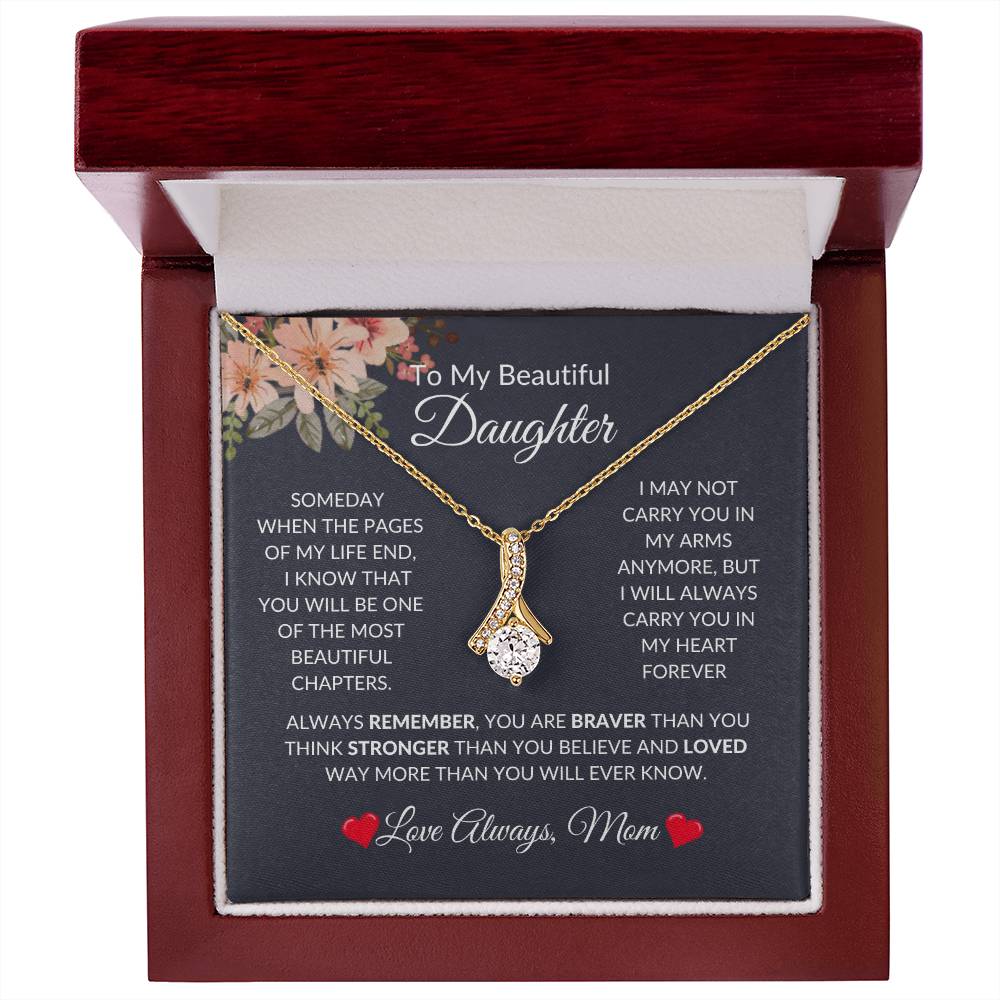 To My Beautiful Daughter | Alluring Beauty Necklace | For Daughter Gift, Birthday, Christmas, Graduation, Valentine's Day, Just Because!