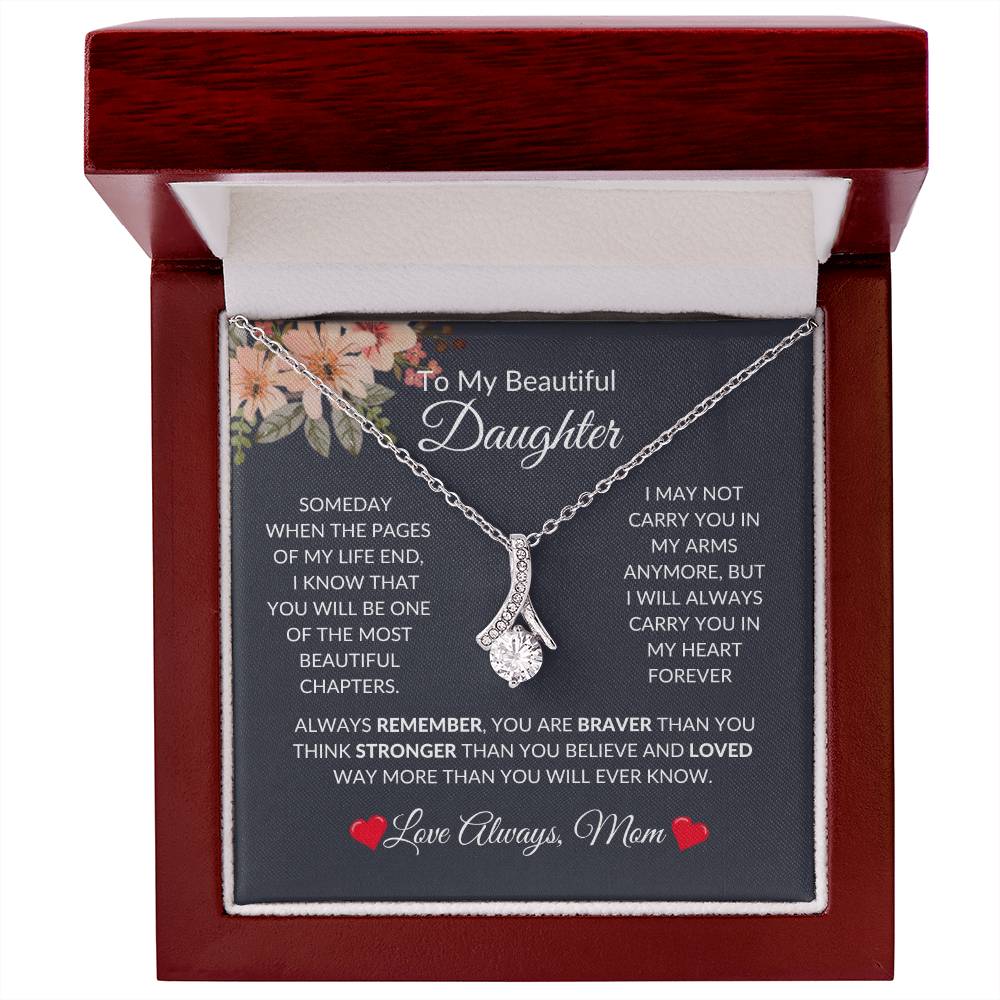 To My Beautiful Daughter | Alluring Beauty Necklace | For Daughter Gift, Birthday, Christmas, Graduation, Valentine's Day, Just Because!